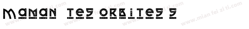 Maman, tes orbites s字体转换